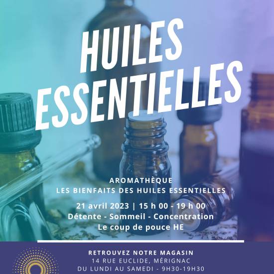 Aromathèque : bienfaits des huiles essentielles